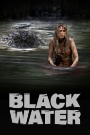 Black Water 2008 on netflix
