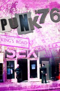 Punk ’76 2013 on netflix