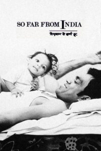 So Far from India 1983 on netflix