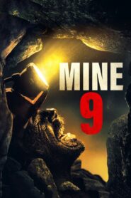 Mine 9 2019 on netflix