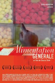 Alimentation Générale 2005 on netflix