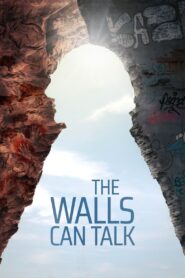 The Walls Can Talk 2023 on netflix