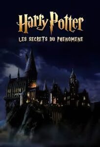 Harry Potter : les secrets du phénomène 2023 on netflix
