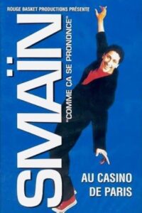 Smaïn – Comme ça se prononce 1996 on netflix