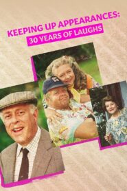 Comedy Classics: Keeping Up Appearances 2023 on netflix
