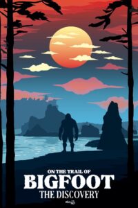 On the Trail of Bigfoot: The Discovery 2021 on netflix
