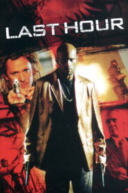 Last Hour 2008 on netflix