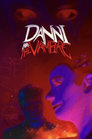 Danni and The Vampire 2020 on netflix