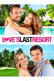 Love’s Last Resort 2017 on netflix