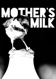 Mother’s Milk 2021 on netflix
