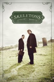 Skeletons 2010 on netflix