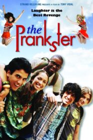 The Prankster 2010 on netflix