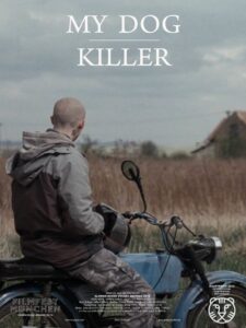 My Dog Killer 2013 on netflix