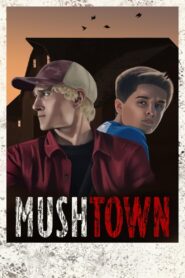 Mushtown 2019 on netflix
