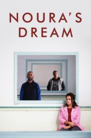 Noura’s Dream 2019 on netflix