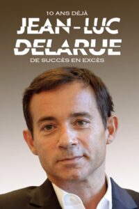 Jean-Luc Delarue, 10 ans déjà : de succès en excès 2022 on netflix