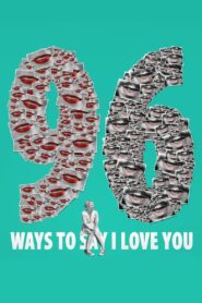96 Ways to Say I Love You 2015 on netflix