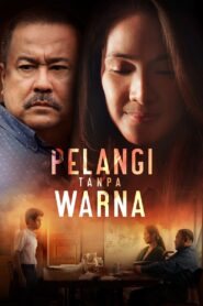 Pelangi Tanpa Warna 2022 on netflix
