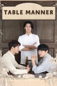 Table Manner 2018 on netflix