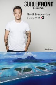 Sur le Front des Océans 2019 on netflix