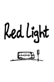 Red Light 2016 on netflix