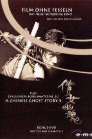 Film ohne Fesseln – Das neue Hongkong Kino 1993 on netflix