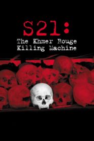 S21: The Khmer Rouge Killing Machine 2003 on netflix