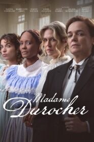 Madame Durocher 2024 on netflix