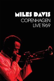 Miles Davis: Copenhagen Live 1969 2010 on netflix