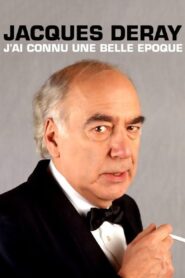 Jacques Deray, j’ai connu une belle époque 2018 on netflix