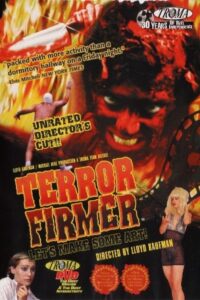 Farts of Darkness: The Making of ‘Terror Firmer’ 2001 on netflix