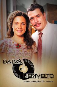 Luz, Câmera, 50 Anos: Dalva e Herivelto, Uma Canção de Amor – O Filme 2015 on netflix