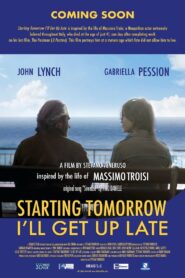 Starting Tomorrow I’ll Get Up Late 2023 on netflix