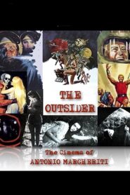 The Outsider: The Cinema of Antonio Margheriti 2013 on netflix