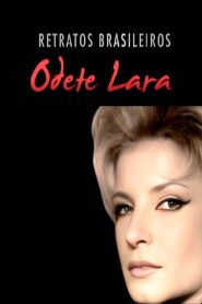 Brazilian Portraits: Odete Lara 2010 on netflix