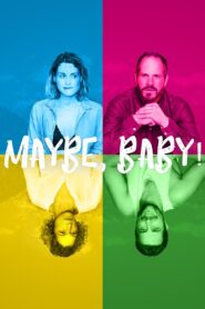 Maybe, Baby! 2018 on netflix
