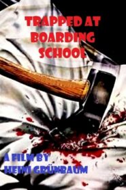 Trapped at Boarding School 1983 on netflix
