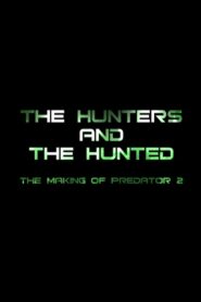 The Hunters and the Hunted: The Making of ‘Predator 2’ 2005 on netflix