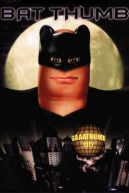 Bat Thumb 2001 on netflix