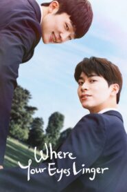 Where Your Eyes Linger 2023 on netflix