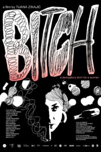 Bitch, A Derogatory Term for a Woman 2021 on netflix