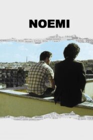 Noemi 2007 on netflix