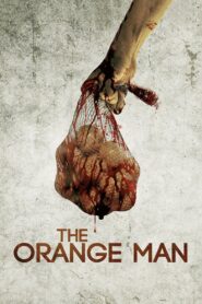 The Orange Man 2015 on netflix