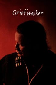 Griefwalker 2008 on netflix