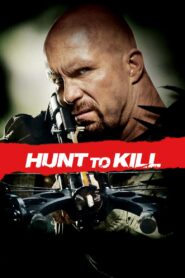 Hunt to Kill 2010 on netflix