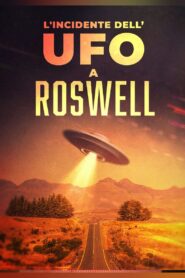 The UFO Crash at Roswell 2023 on netflix