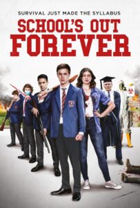 School’s Out Forever 2021 on netflix