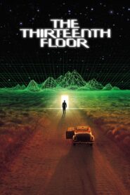 The Thirteenth Floor 1999 on netflix