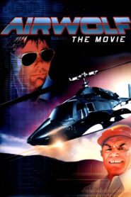 Airwolf: The Movie 1984 on netflix