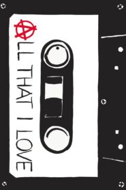 All That I Love 2009 on netflix